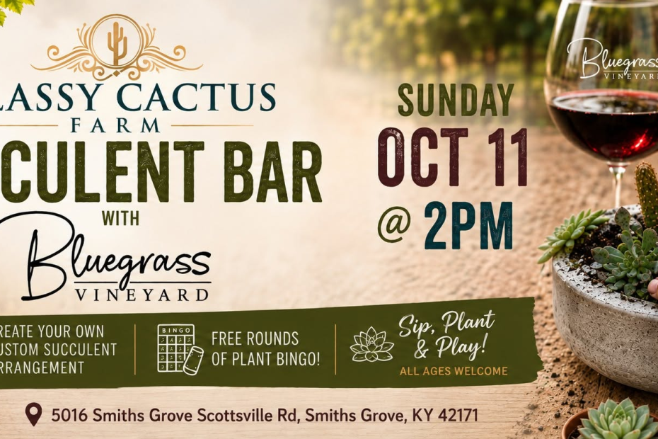 Classy Cactus Farms Succlent Bar Bluegrass Vineyard in Smiths Grove Kentucky