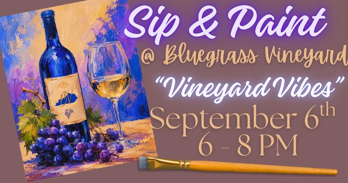Sip and Paint Event at Bluegrass Vineyard in Smiths Grove Kentucky